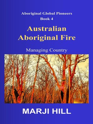 cover image of Australian Aboriginal Fire